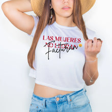 Cargar imagen en el visor de la galería, Las mujeres No lloran, las mujeres facturan - Image #3