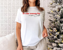 Cargar imagen en el visor de la galería, It's the season for more café